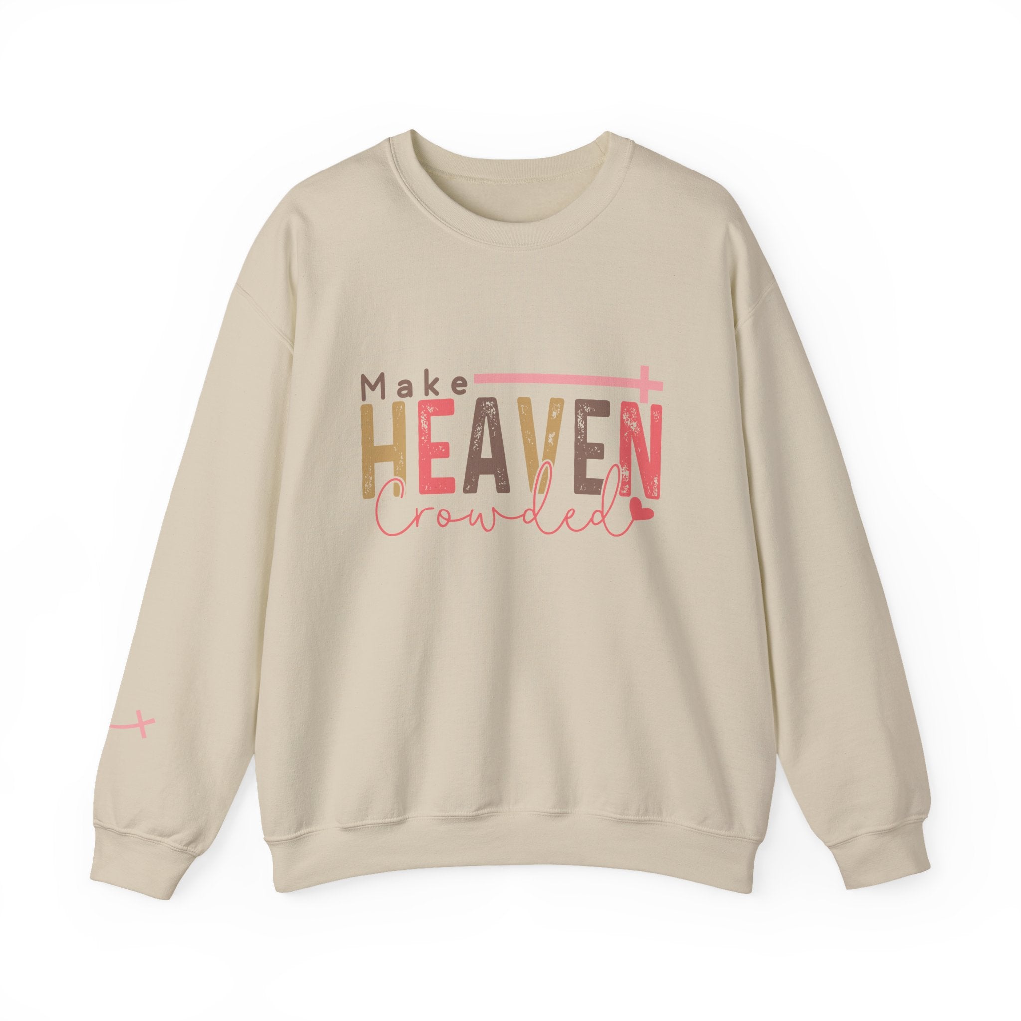 Make Heaven Crowded Crewneck Sweatshirt