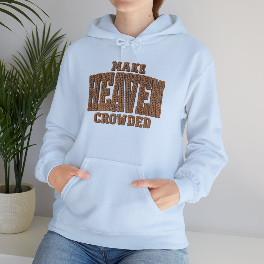Heaven Crowded Hoodie