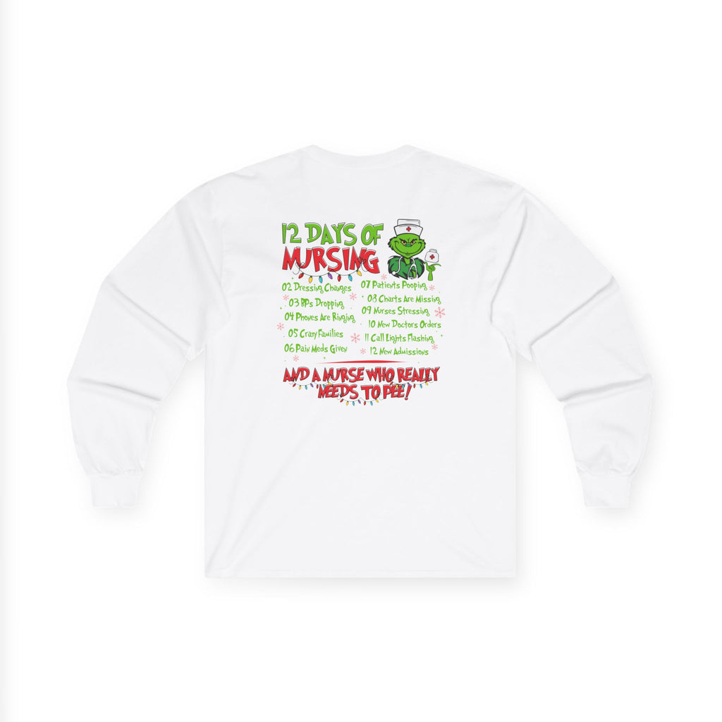 Nurse-Themed Long Sleeve Tee - 12 Days of Nursing