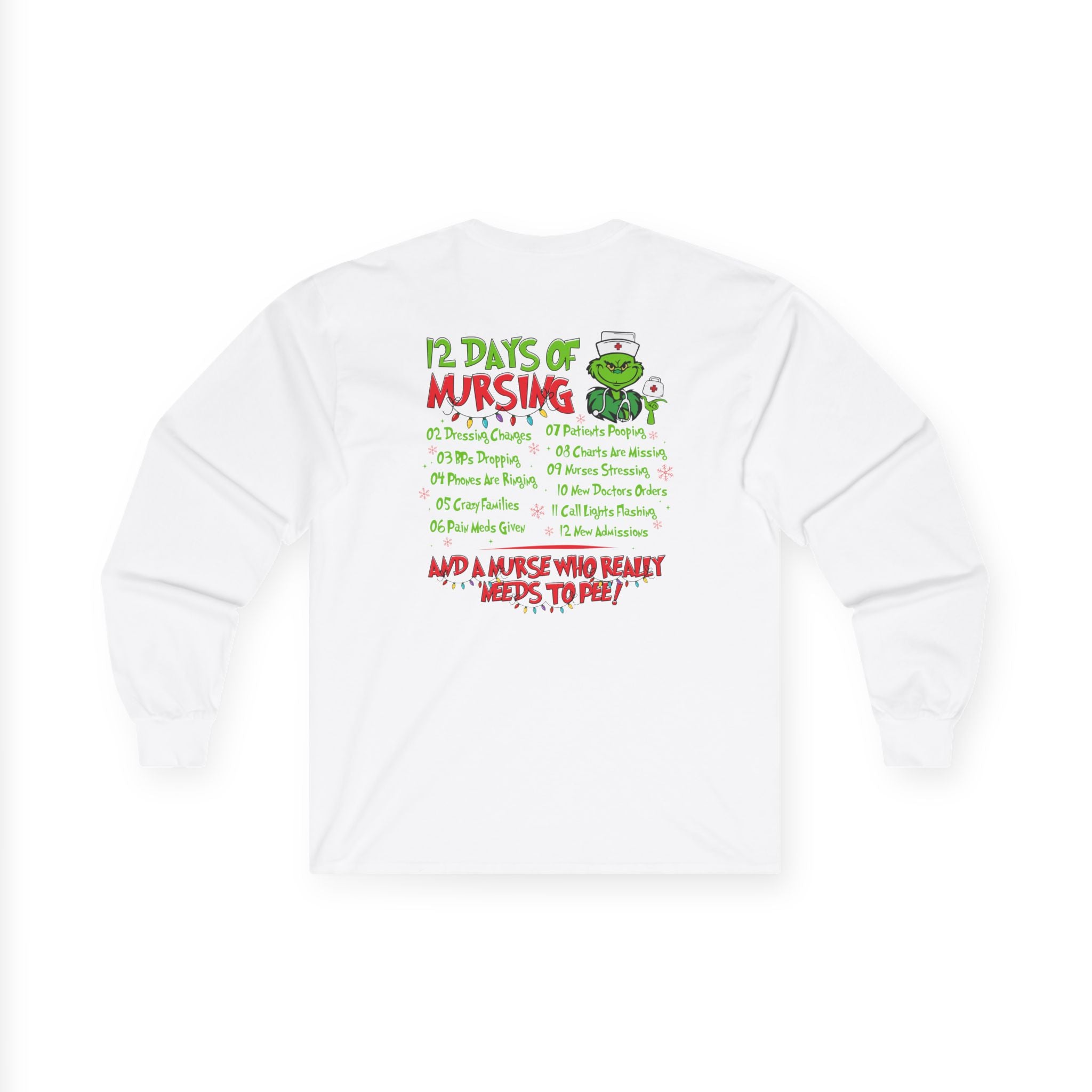 Nurse-Themed Long Sleeve Tee - 12 Days of Nursing