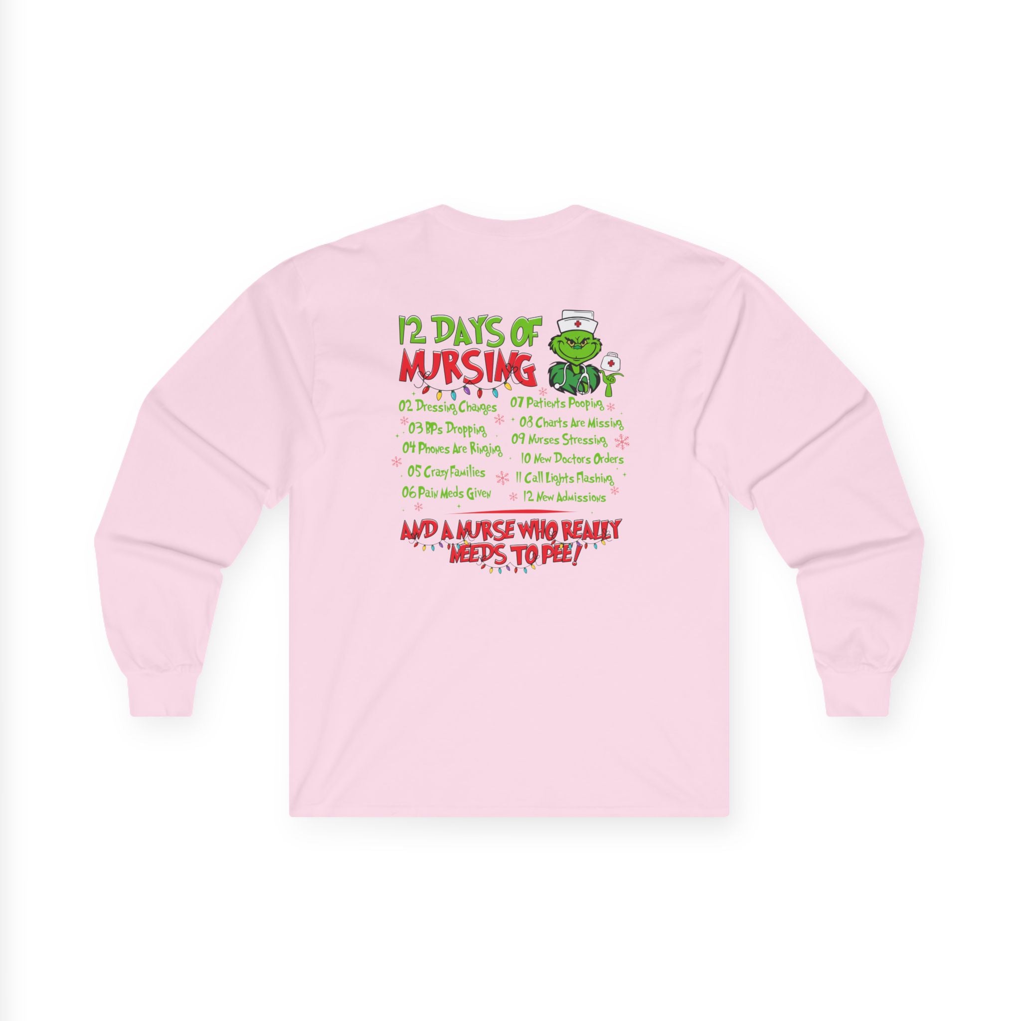 Nurse-Themed Long Sleeve Tee - 12 Days of Nursing