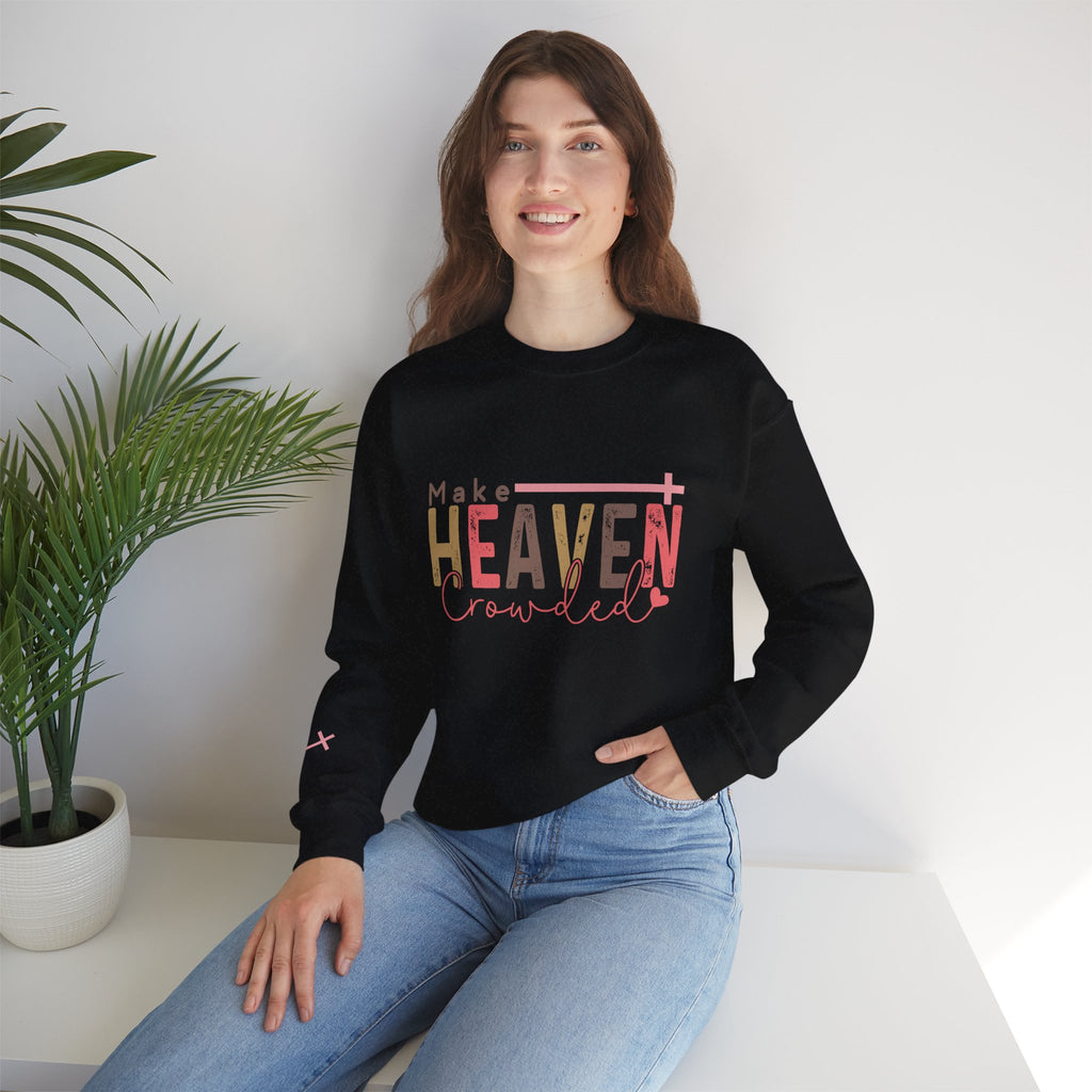 Make Heaven Crowded Crewneck Sweatshirt