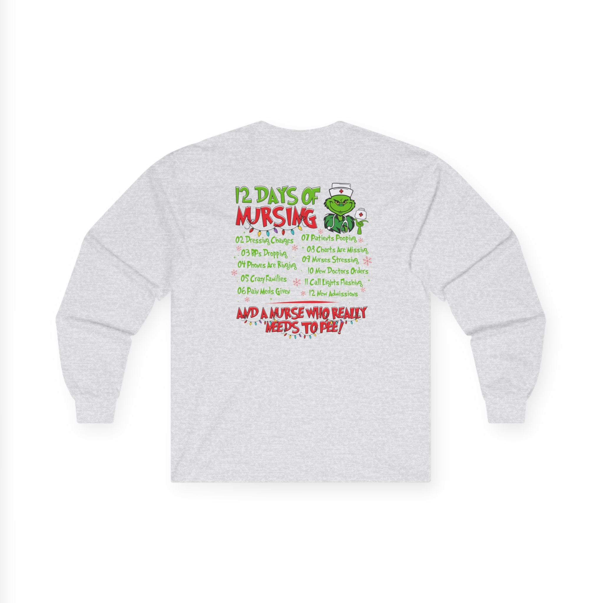 Nurse-Themed Long Sleeve Tee - 12 Days of Nursing