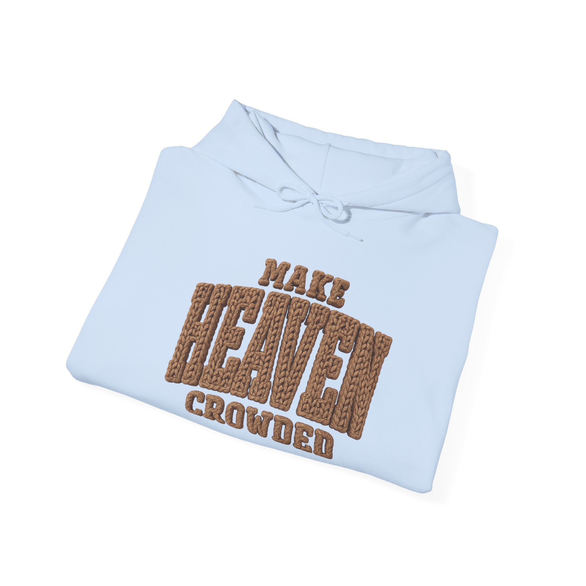 Heaven Crowded Hoodie
