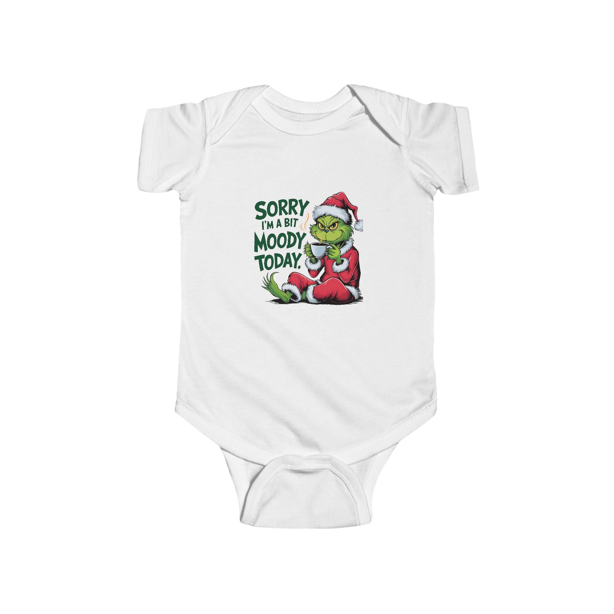 Grinch Holiday Infant Bodysuit - "Sorry I'm a Bit Moody Today"