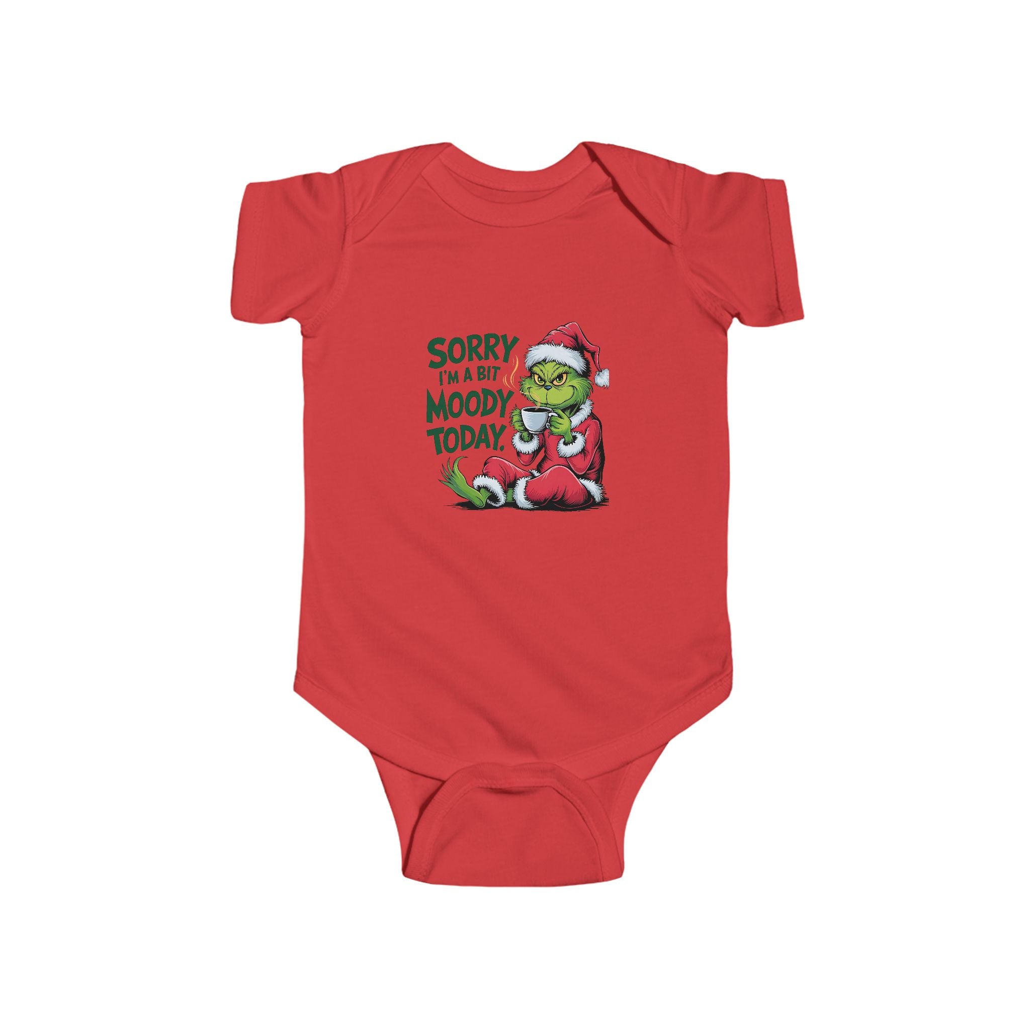 Grinch Holiday Infant Bodysuit - "Sorry I'm a Bit Moody Today"